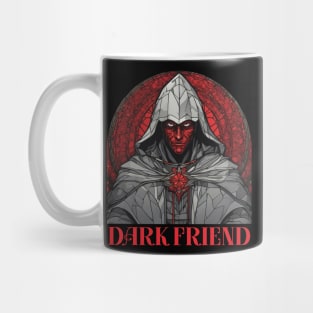 im your dark friend - wheel of time Mug